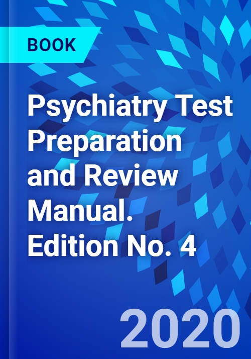 Psychiatry Test Preparation And Review Manual Edition No 4