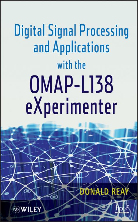 Digital Signal Processing and Applications with the OMAP ...